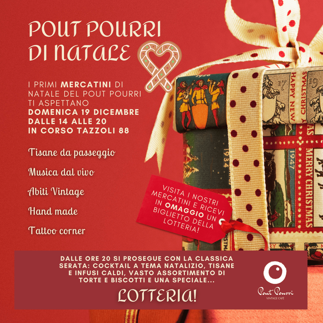 Pout Pourri di Natale - Mercatino di Natale a Torino