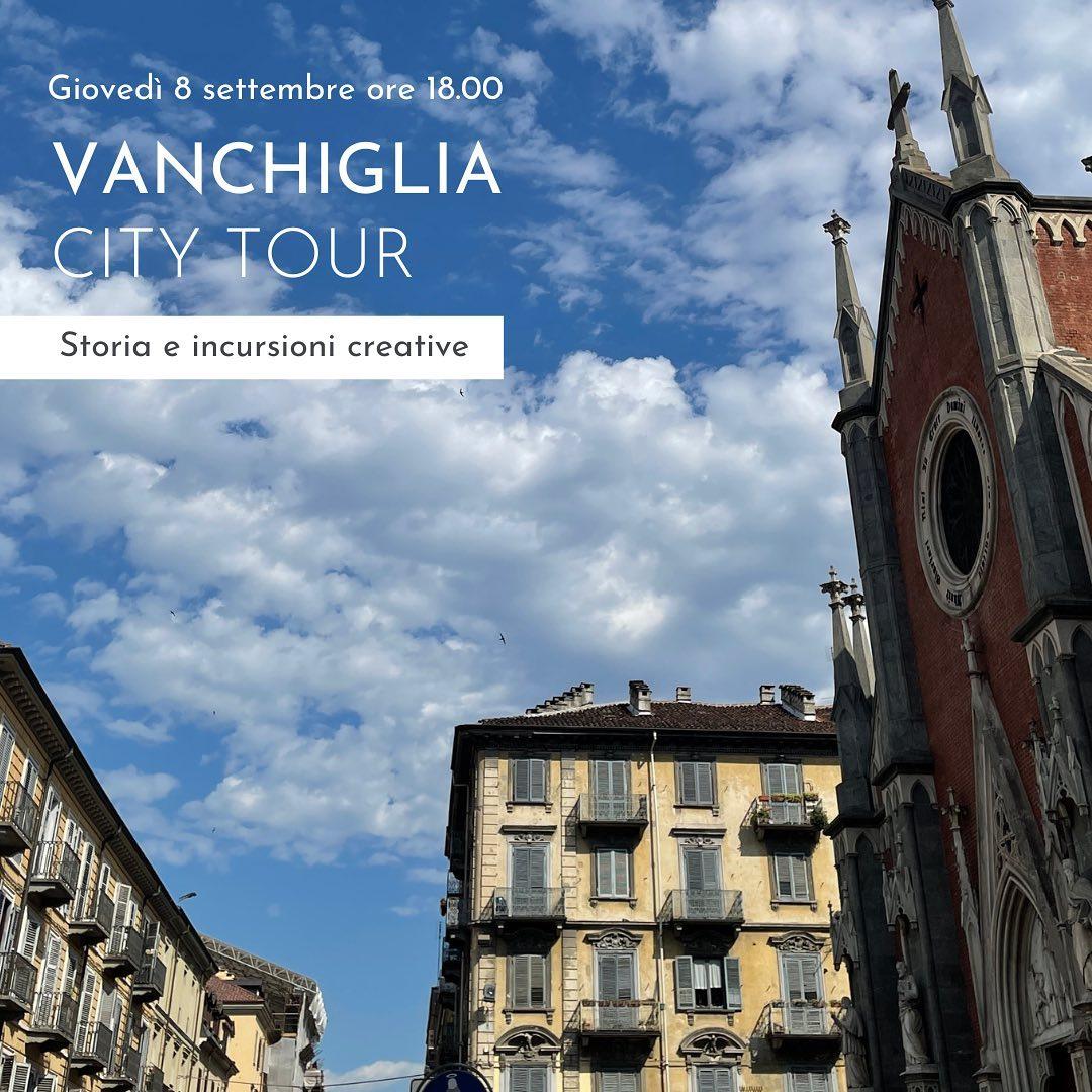 Vanchiglia City Tour