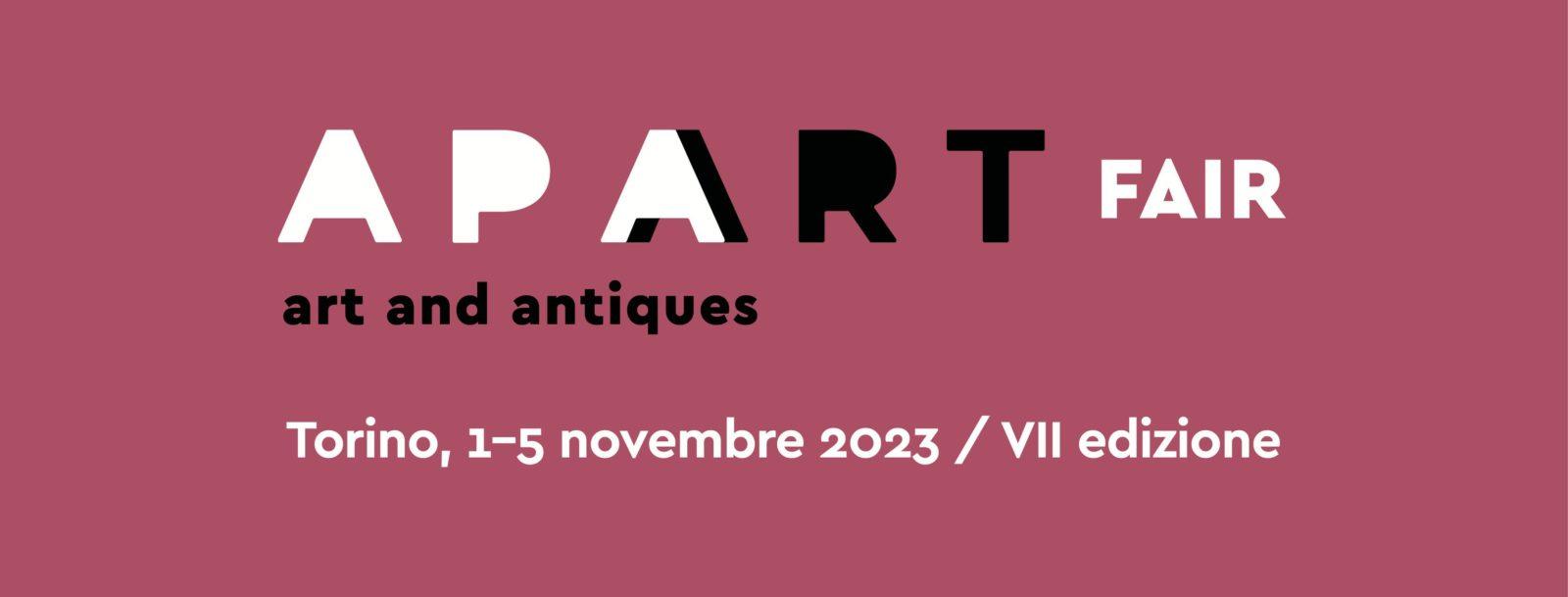Apart Fair - Art & Antiques Fair - Torino