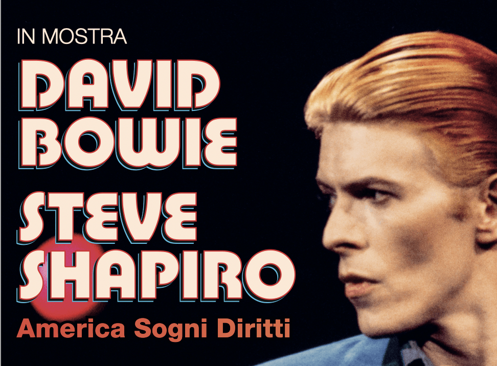 David Bowie e Steve Schapiro - America. Sogni. Diritti
