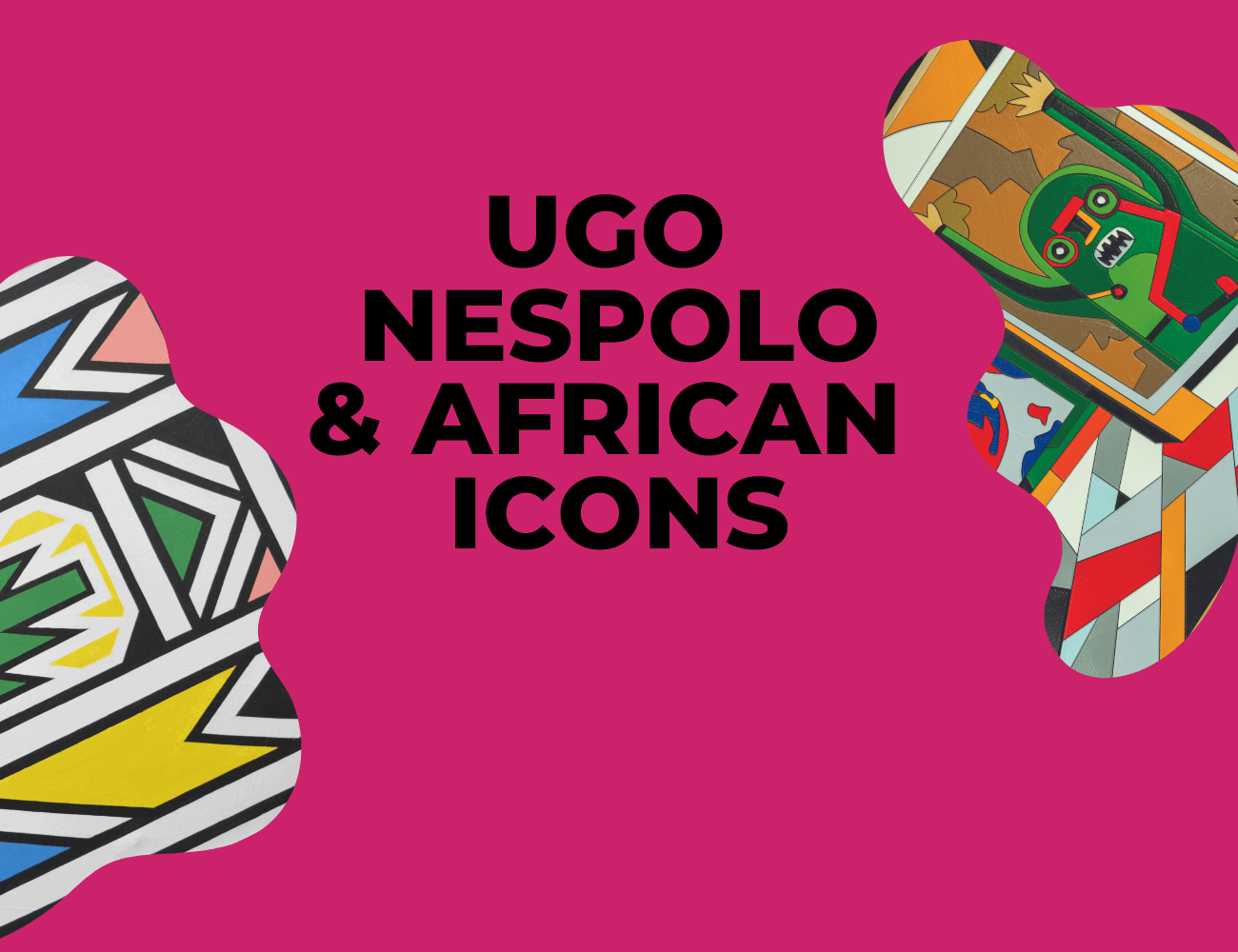 Ugo Nespolo & African Icons - Spazio Musa a Torino