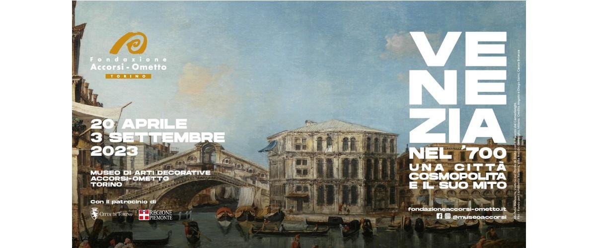 Venezia nel Settecento - Fondazione Accorsi a Torino