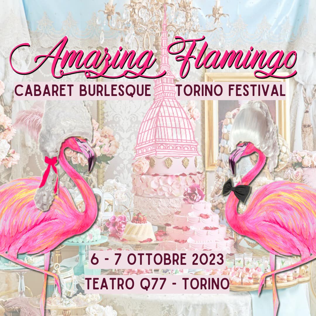 Amazing Flamingo CBTF2023 - Sala Q77 Torino
