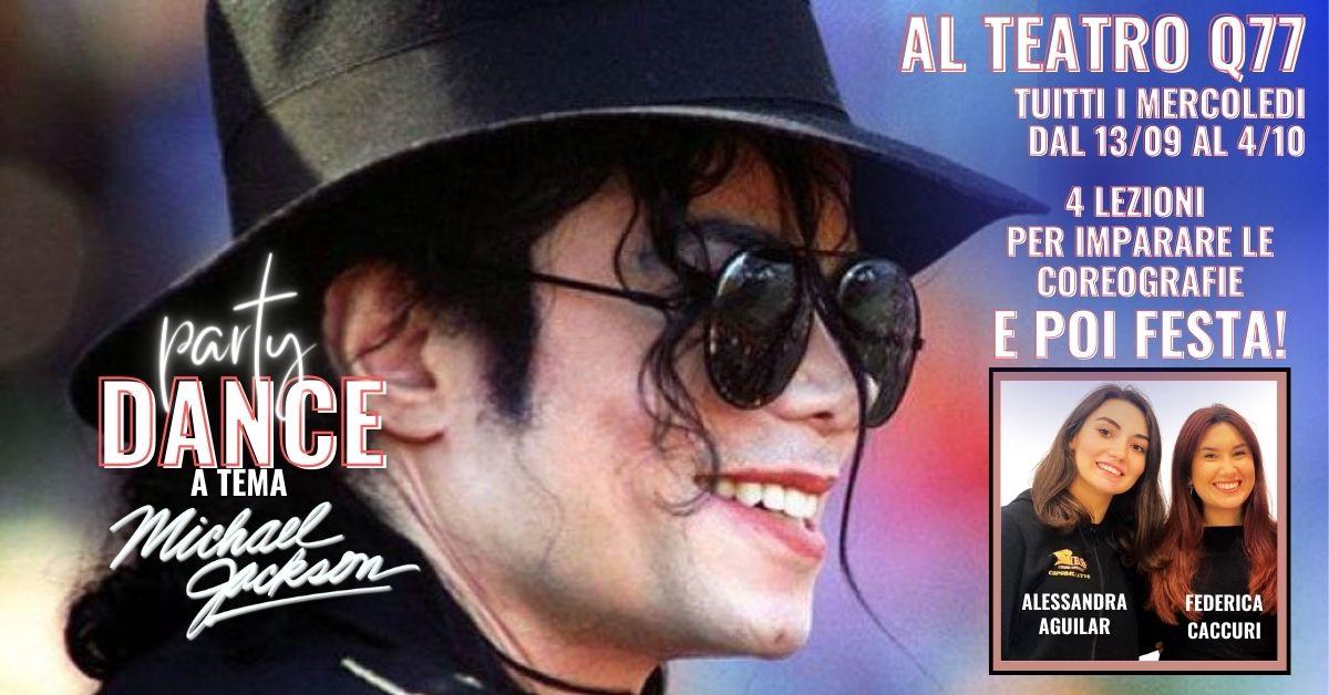Party Dance a tema Michael Jackson - Sala Q77 Torino