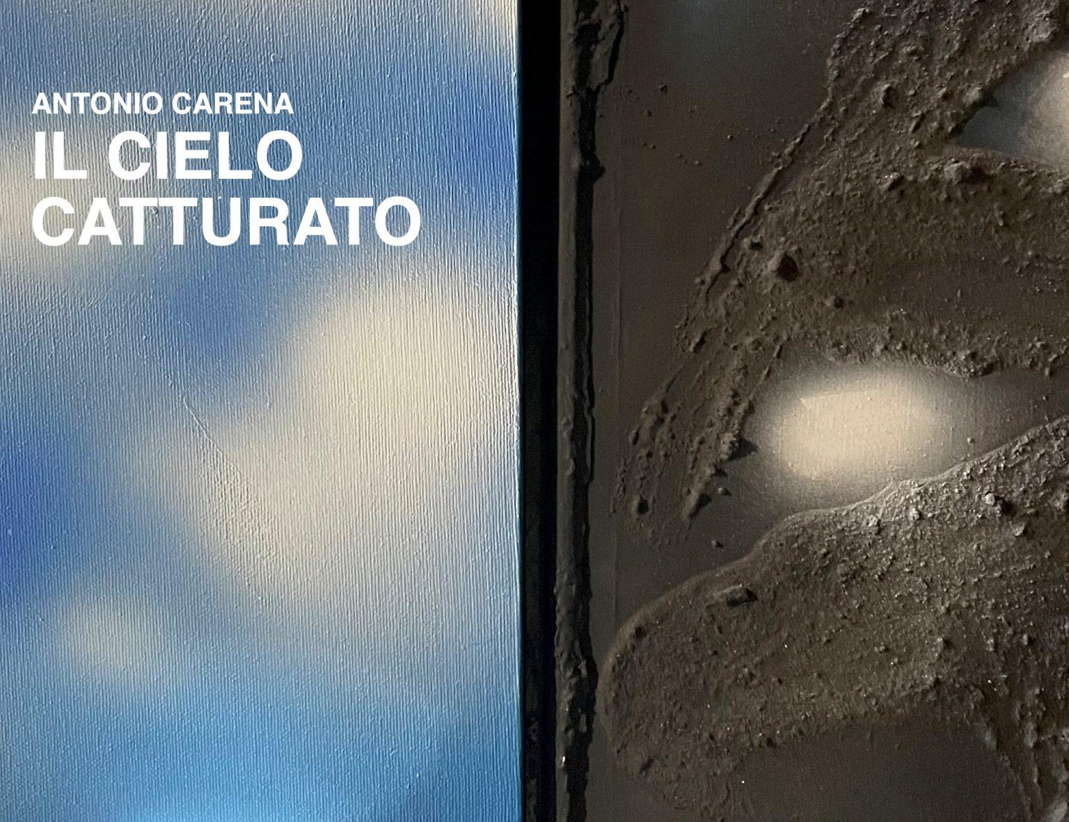 Il cielo catturato - Antonio Carena - Spazio Musa a Torino
