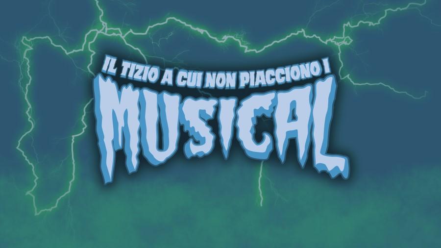 Il tizio a cui non piacciono i musical – il musical - Teatro Cardinal Massaia