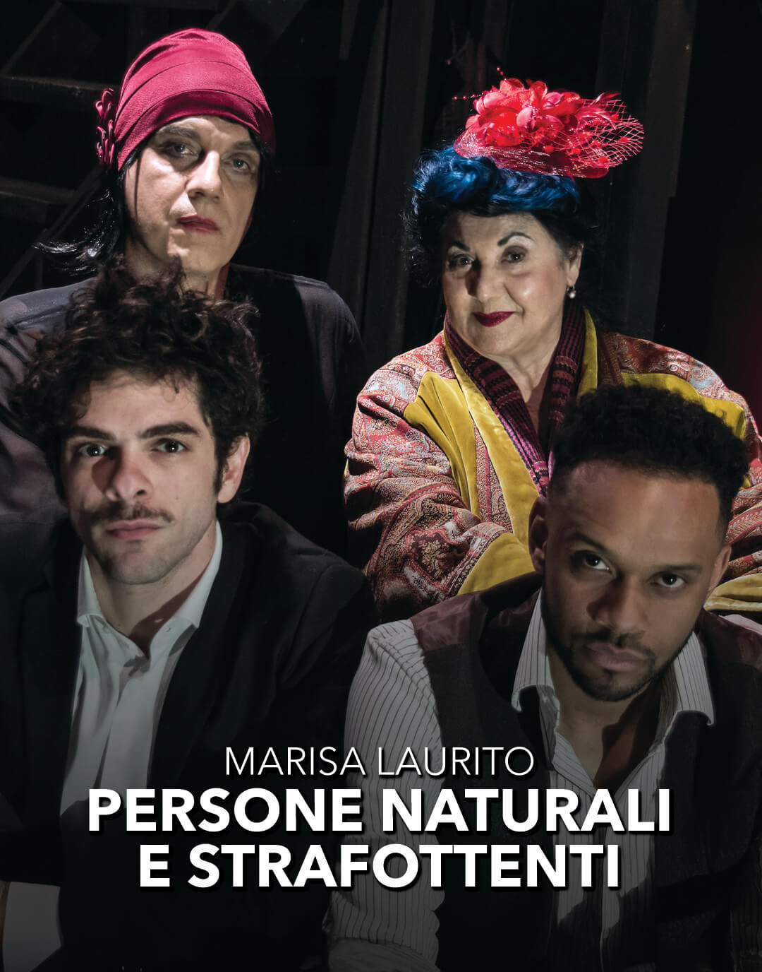 Persone naturali e strafottenti - Teatro Gioiello Torino