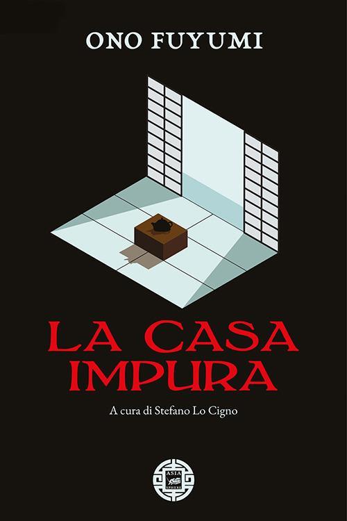 La casa impura - Ono Fuyumi