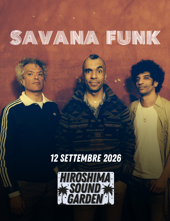 Savana Funk all'Hiroshima Mon Amour