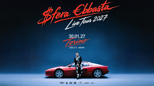Sfera Ebbasta - Inalpi Arena Torino
